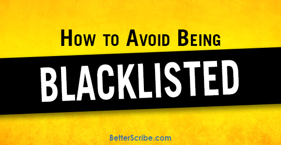 how to avoid being blacklisted